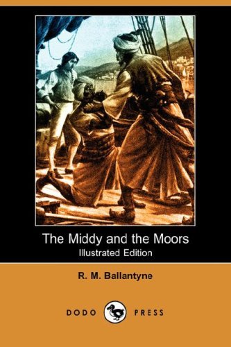 The Middy and the Moors [ePUB]